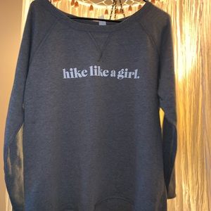 “Hike Like a Girl” Dark grey crewneck
